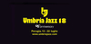 В Перудже начинается один из самых ожидаемых джаз-фестивалей мира: Umbria